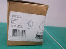 Kwikset Polo Half Dummy Knob Satin Nickel P/N 94880-567