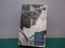 The Return Of The Mother Hardcover