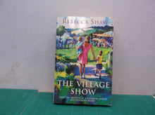 The Village Show By Rebecca Shaw 07552815490