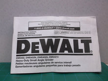 DeWalt Instruct Manual DWE402 DWE402N DWE402G DWE4214 Heavy-Duty Small Angle Grinder
