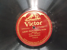 Victrola 74510 Amelita Galli-Curci - Lakme-Dov'e l'Indiana bruna 1917 12" 78 RPM