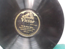 CHARLES HART-LEWIS JAMES STERLING TRIO TILL WE MEET AGAIN/HAVE A 10" 78RPM 18518