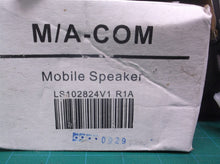 M/A-COM MACOM LS102824V1 R1A Mobile Radio Speaker