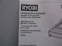 Ryobi 40V Battery Charger Only OP404 manual Only