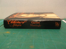 CATHERINE OF ARAGON - BY GARRETT MATTINGLY - 1991