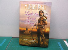 Lakota Love Song - Hardcover By Baker, Madeline - GOOD