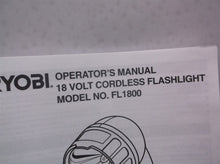 Ryobi FL1800 18V Swivel Head Flash Light Flashlight manual Only