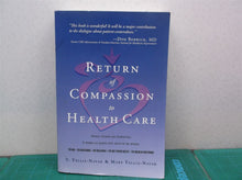 9781684098873 Return of Compassion to Healthcare: By Tellis-Nayak V Tellis-Nayak
