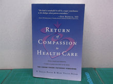 9781684098873 Return of Compassion to Healthcare: By Tellis-Nayak V Tellis-Nayak