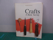 0697006212 CRAFTS: A BASIC SURVEY By Virginia Irby Davis