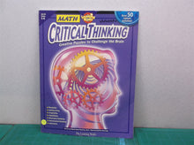 Math Critical Thinking, Grades 5-8 Vol. 413 : Creative Puzzles to Challenge the