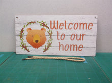 12" x 6" Welcome to our Home- Happy Bear