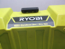 206053006 ASSY TANK w latches off Ryobi P3240id 18V 3 Gal Project Wet/Dry Vacuum