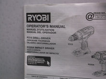 Ryobi P235A 18V 1/4in Impact Driver/Ryobi P215 2-Speed Drill Driver manual Only