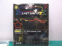 First and Last Day of School Chalkboard