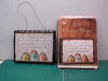 slate hanging plaque friends are angels that lift you up ....