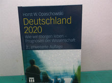 Deutschland 2020: Wie Wir Morgen Leben - Prognosen Der Wissenschaft