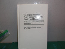 The Impact of Public Policy on Environmental Qu... by Qayoumi, Mohammad Hardback