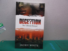 Deception The Ultimate Betrayal,, Paperback by White, Jackie,