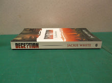Deception The Ultimate Betrayal,, Paperback by White, Jackie,