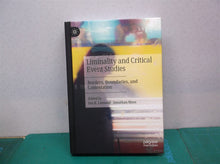 Liminality And Critical Event Studies: Borders, Boundaries, And Contestation