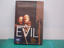 Standing up to Evil: A Zionist's Underground Rescue Activities in Hungary Hrdcvr