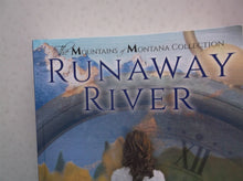 Runaway River: The Bitterroot Mountains collection Paperback