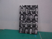 Fate Of A Mullet paperback