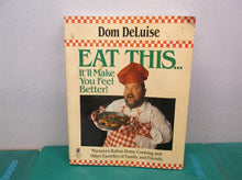 Eat This .. It'll Make You Feel Better Paperback