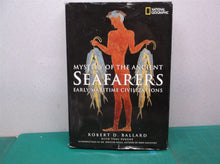 Mystery of the Ancient Seafarers by Toni Eugene; Robert D. Ballard