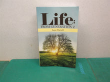Life: from Generation Z Paperback
