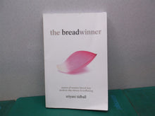 THE BREADWINNER: Stories of Women Forced into Modern-day Slavery and Trafficking