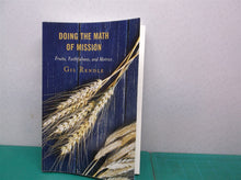 Doing the Math of Mission: Fruits, Faithfulness, and Metrics