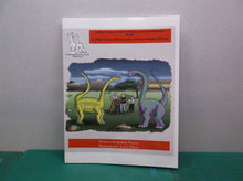 Half Dozen Dinos and a School Made Whole A Tale of Dinosaurs New Millennium