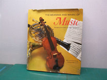 The Meaning and Magic of Music Hardcover