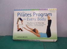 The Pilates Program for Every Body by Carolan Brown