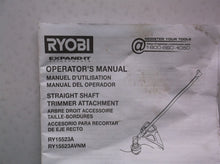 Ryobi Ry15523avnm/Ry15523a expand-it straight weed eater attachment manual only