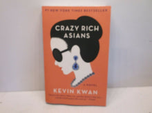 Crazy Rich Asians By Kevin Kwan
