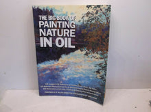 The Big Book Of Painting Nature In Oil