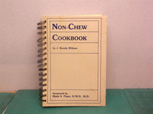 Non-Chew Cookbook By J Randy Wilson 1985 Spiral Bound