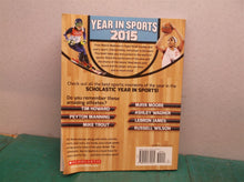 Scholastic Year in Sports 2015 - Softcover