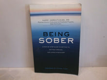 Being Sober By Harry Haroutunian M.D.