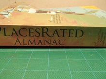 Places Rated Almanac: The Classic Guide for Finding Your Best Places to Live in