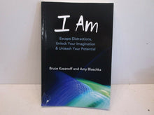 I AM By Bruce Kasanoff & Amy Blaschka