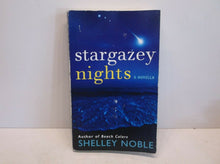 Stargazey Nights By Shelley Noble