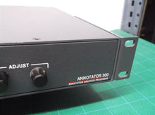 EXTRON ANNOTATOR 300 -Compliant Annotation Processor