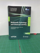 Multimedia Technology and Enhanced Learning: Second EAI part 2