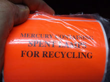 (500) roll of mercury containing spent lamps for recycling orange stickers