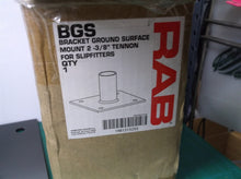 RAB BGS Bracket Ground Surface Mount 2 3/8 TENON For SLIPFITTERS