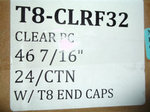 (24) T8-CLRF32 Clear PC Tube Guards 46 7/16" With T8 End Caps Fluorolite Plastic